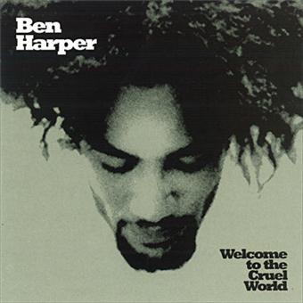album welcome to the cruel world ben harper